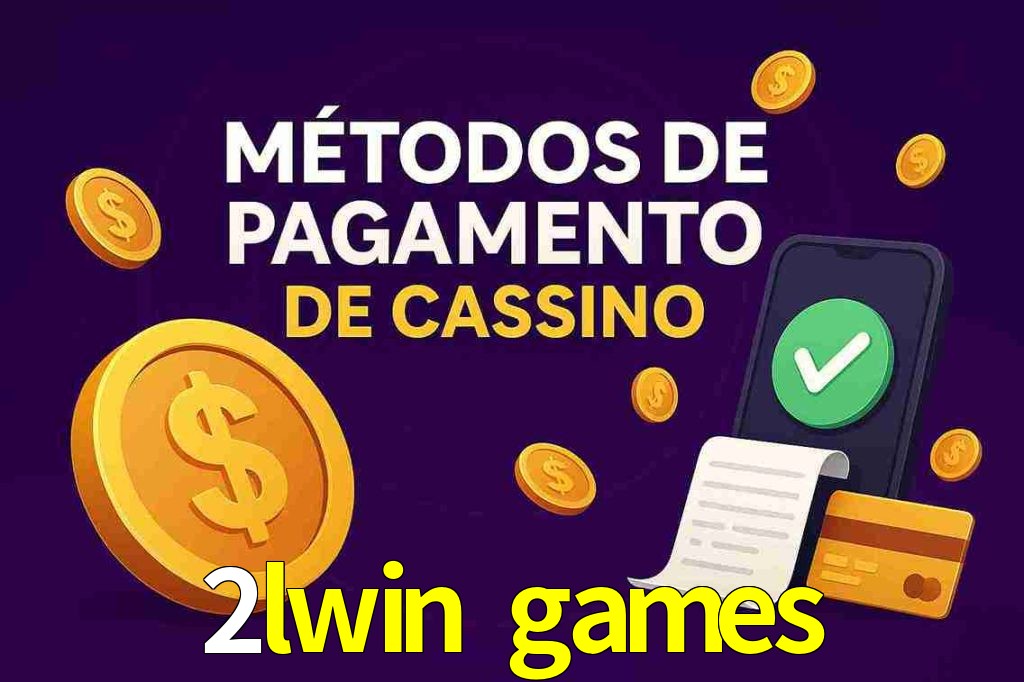Métodos de Pagamento no 2lwin games